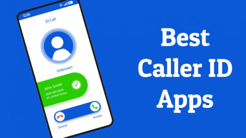 Six Best Caller Identification Apps for Android and iOS
