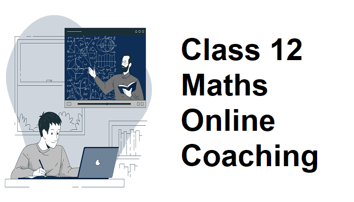 class 12 maths online coaching